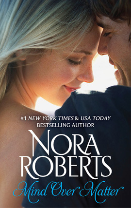 Title details for Mind Over Matter by Nora Roberts - Wait list